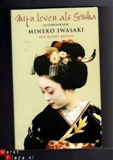 Mijn leven als Geisha - Mineko Iwasaki