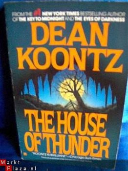 Dean Koontz - The house of Thunder (Engelstalig) - 1