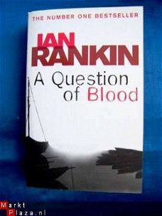 A question of blood - Ian Rankin ( engelstalig)