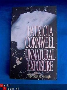 Unnatural exposure - Patricia Cornwell(Engelstalig)