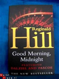 Good morning, midnight - Reginald Hill ( engelstalig)