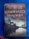 Dying to tell - Robbert Goddard(Engelstalig) - 1 - Thumbnail