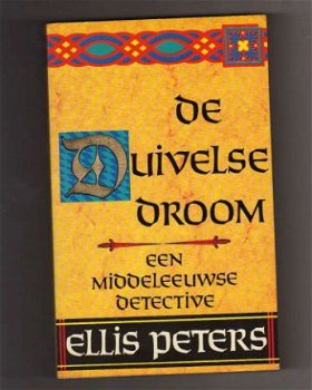 De duivelse droom - Ellis Peters - 1