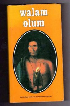 Walam Olum - het heilige boek van de Delaware Indianen