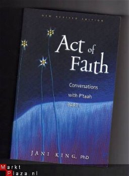 Act of faith: conversations with P'taah - Jani King (Engels) - 1