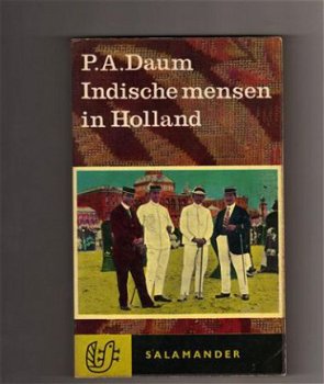 Indische mensen in Holland - P. A. Daum - 1