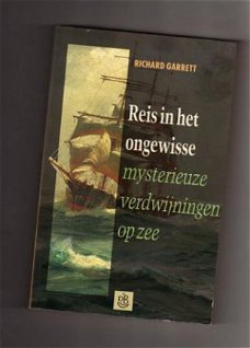 Reis in het ongewisse - Richard Garrett