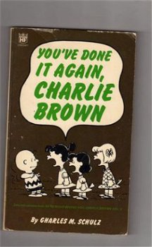You've done it again Charlie Brown - Charles M Schultz - 1