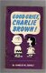 Good grief Charlie Brown! - Charles M Schultz - 1 - Thumbnail