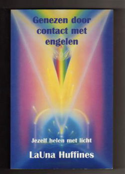 Genezen door contact met Engelen - LaUna Huffines - 1