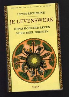 Je levenswerk - Lewis richmond