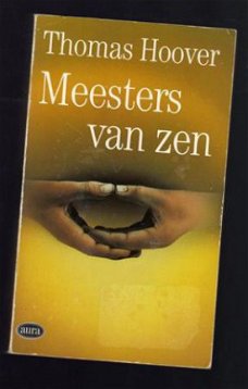 Meesters van Zen - Thomas Hoover -vertaald: Simon Vinkenoog
