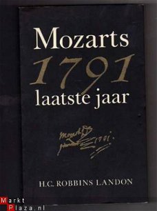 1791 Mozarts laatste jaar - H. C. Robbins Landon