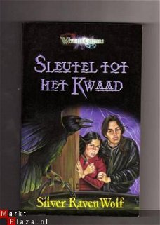 Sleutel tot het kwaad - Silver Raven Wolf