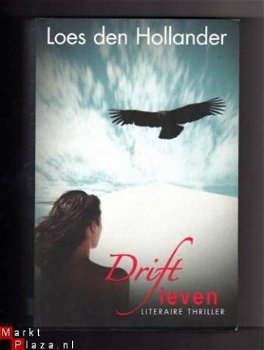 Driftleven - Literaire thriller - Loes den Hollander - 1