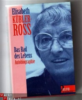 Das Rad des Lebens - Elisabeth Kübler-Ross (Duitstalig) - 1