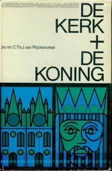 C th J van Rijckevorsel; De kerk + De koning