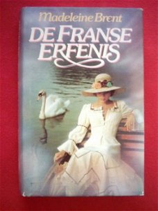 Madeleine Brent - De Franse erfenis