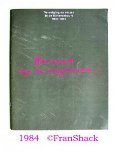 [1985] Hiernaast zijn ze weggehaald, Stegeman, Verzetsmuseum