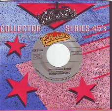 VINYLSINGLE * BOBBY FREEMAN * DO YOU WANNA DANCE * U.S.A. 7"