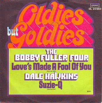 VINYLSINGLE * THE BOBBY FULLER FOUR * LOVE'S MADE A FOOL* - 1