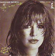 VINYLSINGLE * MARIANNE FAITHFULL * TRUTH, BITTER TRUTH * - 1