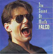 VINYLSINGLE * FALCO * THE SOUND OF MUSIK * MET TOURDATA *