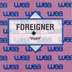 VINYLSINGLE * FOREIGNER * URGENT * PROMO * SPAIN 7