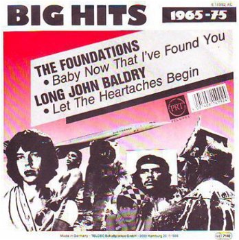 VINYLSINGLE * THE FOUNDATIONS * BABY, NOW THAT I FOUND YOU * - 1