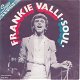 VINYLSINGLE * FRANKIE VALLI * SOUL * HOLLAND 7