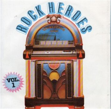 Rock Heroes : Rock Heroes Vol.1 - 1