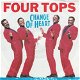 VINYLSINGLE * THE FOUR TOPS * CHANGE OF HEART * GERMANY 7