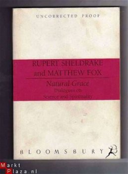 Natural Grace - Rupert Sheldrake,Matthew Fox (Engelstalig) - 1