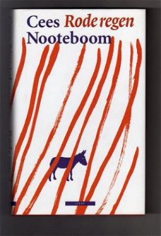 Rode regen - Cees Nooteboom 1e dr. 2007 hardcover