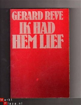 Ik had hem lief - Gerard Reve - 1