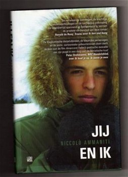 Jij en ik - Niccolo Ammaniti - Gebonden 1e druk - 1