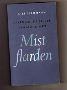 Mistflarden Leven met de ziekte van Alzheimer - L. Feldmann