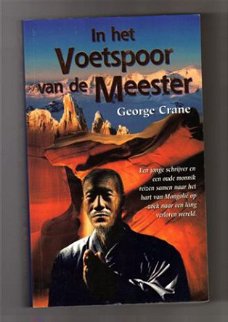 In het voetspoor van de meester - George Crane