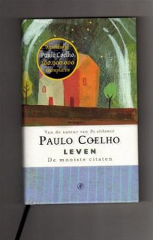 Leven - De mooiste citaten - Paulo Coelho - 1