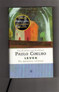 Leven - De mooiste citaten - Paulo Coelho