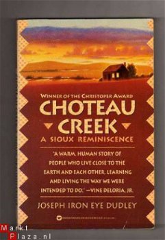 Choteau Creek - Joseph Iron Eye Dudley ( Lakota) Engelstalig - 1