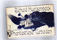 Phantastiese gebeden- Richard Huelsenbeck (Dada-bibliotheek)