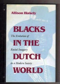 Blacks in the Dutch world - Allison Blakely (engelstalig) - 1