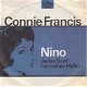 VINYLSINGLE * CONNIE FRANCIS *NINO * GERMANY 7