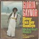 VINYLSINGLE * GLORIA GAYNOR * NEVER CAN SAY GOODBYE *GERMANY - 1 - Thumbnail