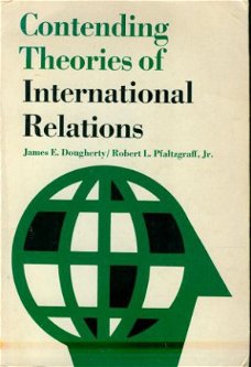 J Dougherty; Contending Theories of International Relations