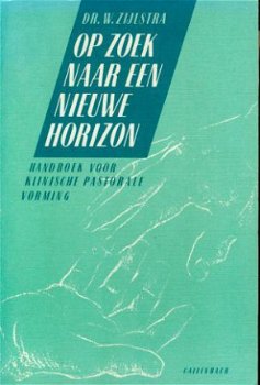 W. Zijlstra; Op zoek naar een nieuwe horizon - 1