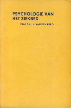 JH van den Berg; Psychologie van het ziekbed