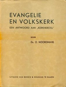 O. Noordmans; Evangelie en Volkskerk