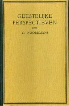 O. Noordmans; Geestelijke perspectieven